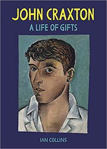 John Craxton A Life of Gifts