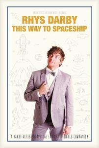 This Way to Spaceship A Handy Autobiographical End-Of-The-World Companion