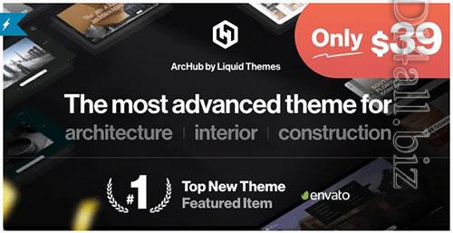 ThemeForest - ArcHub v1.1.5 - Architecture and Interior Design WordPress Theme NULLED/37523798