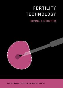 Fertility Technology (MIT Press Essential Knowledge)