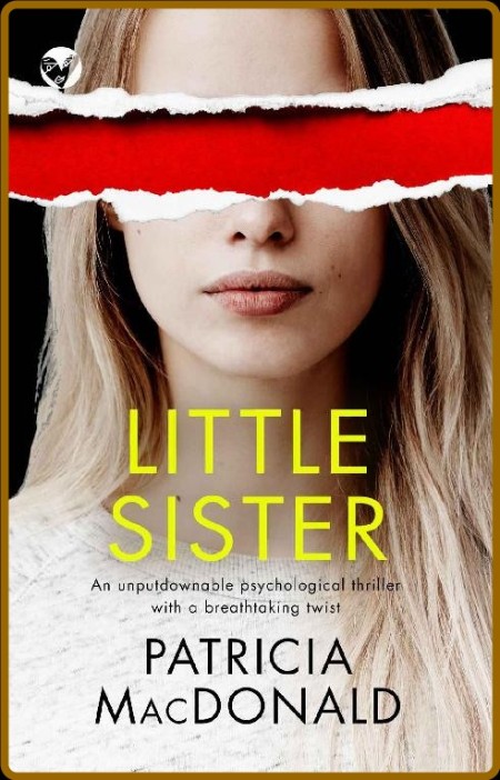 Little Sister by Patricia MacDonald   7e0c88aa00e4a15b371fb1049b770532