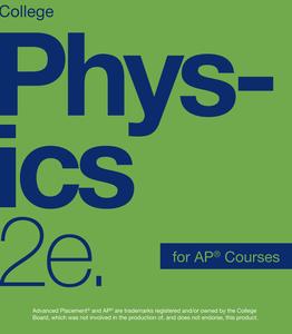 College Physics for AP Courses, 2nd Edition