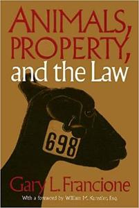 Animals, Property & The Law
