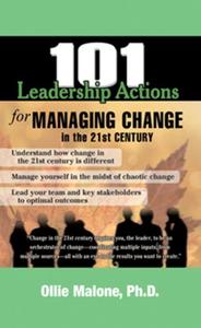 101 Leadership Actions for Managing Change