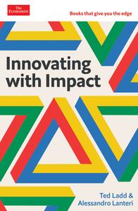 Innovating with Impact (Economist Edge)