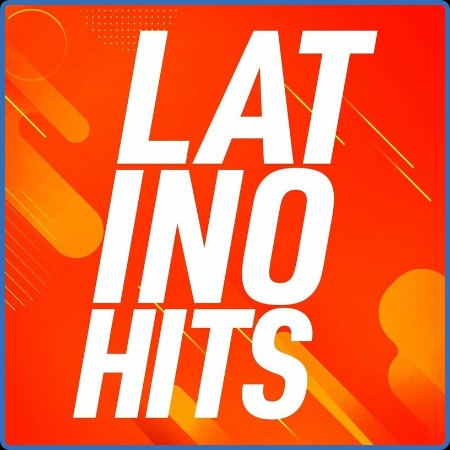 Various Artists - Latino Hits (2023)