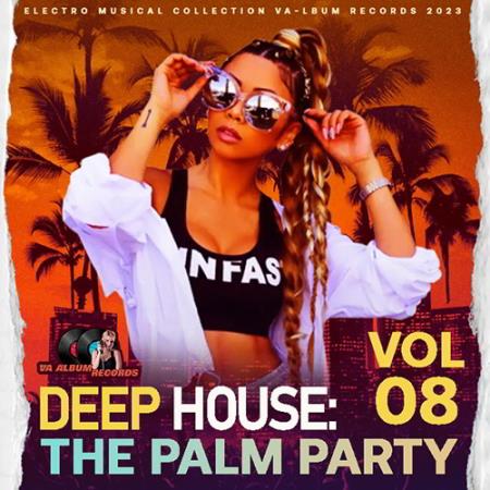 Картинка Deep House Palm Party Vol.08 (2023)