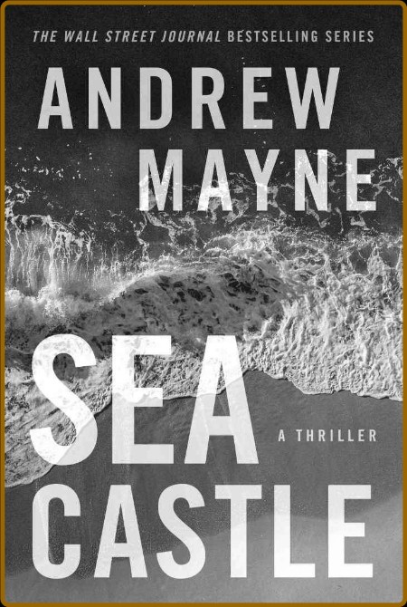 Sea Castle by Andrew Mayne