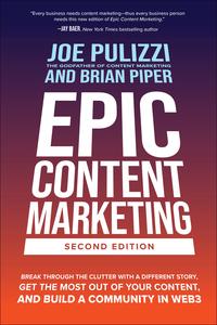 Epic Content Marketing, 2nd Edition