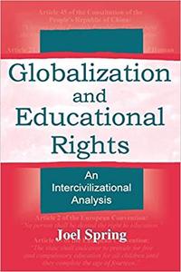 Globalization and Educational Rights An Intercivilizational Analysis