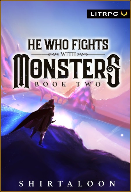 He Who Fights with Monsters 2 by Shirtaloon   764098c688d6ac1333b5afd874994ecd