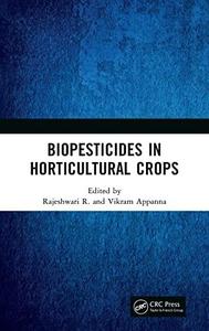 Biopesticides in Horticultural Crops