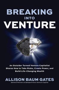 Breaking Into Venture