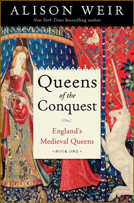 Queens of the Conquest by Alison Weir   72ac6f4dbf6cdd12310bad12146672e7