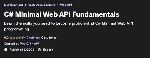 C# Minimal Web API Fundamentals –  Download Free