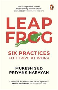 Leapfrog Six Practices to Thrive at Work