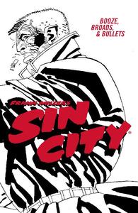 Dark Horse-Frank Miller s Sin City Vol 06 Booze Broads And Bullets 4th Edition 2022 Hybrid Comic eBook