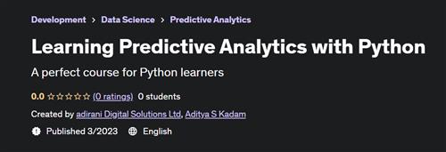 Learning Predictive Analytics with Python (2023)