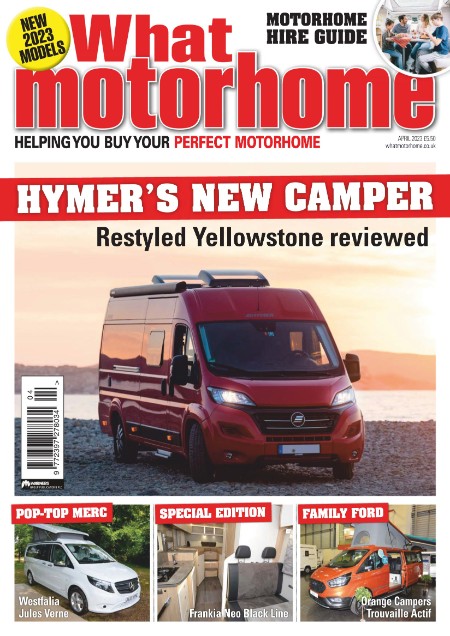 What Motorhome - April 2023