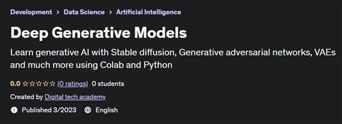 Deep Generative Models