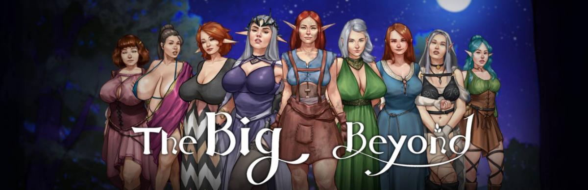 The Big Beyond [InProgress, 0.07] (Tjop) [uncen] [2022, ADV, Male Hero, RPG, Bigtits, MILF, Masturbation, Anal Play, Oral, Titsjob, Creampie, Incest, Vaginal, Sandbox, Monsters, Ren'Py] [eng]