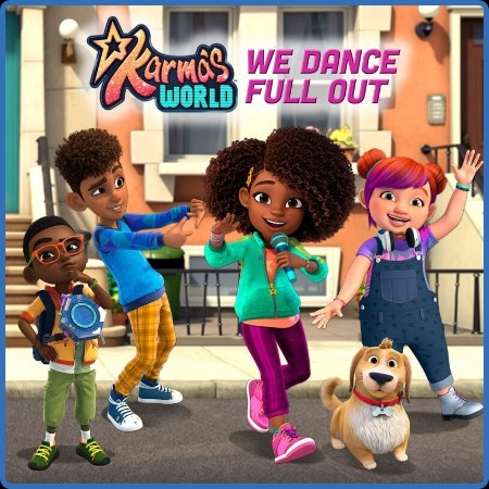 Karma's World - We Dance Full Out (2023)