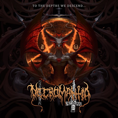 Necromantia - To the Depths We Descend (2021) Lossless