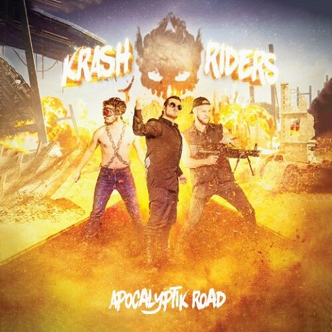 Krash Riders - Apocalyptik Road (Reissue) (2023)