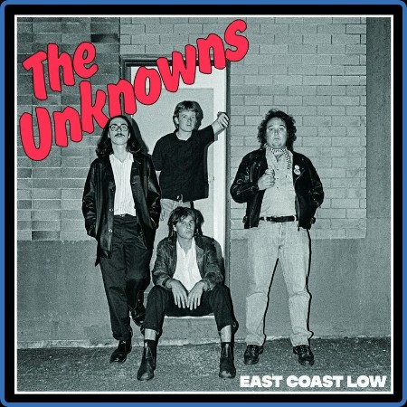 The Unknowns - East Coast Low (2023)