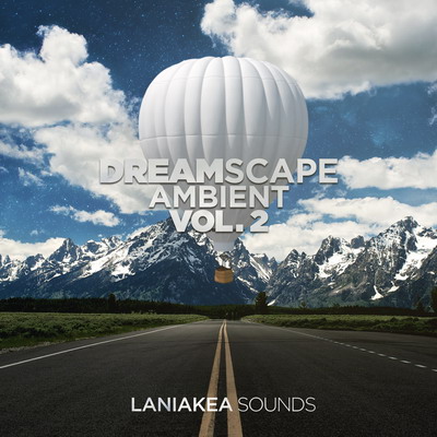 Laniakea Sounds - Dreamscape Ambient Vol.2 (MiDi, WAV)