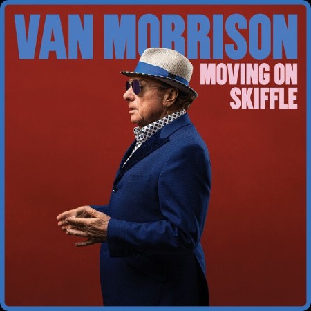 Van Morrison - Moving On Skiffle (2023)