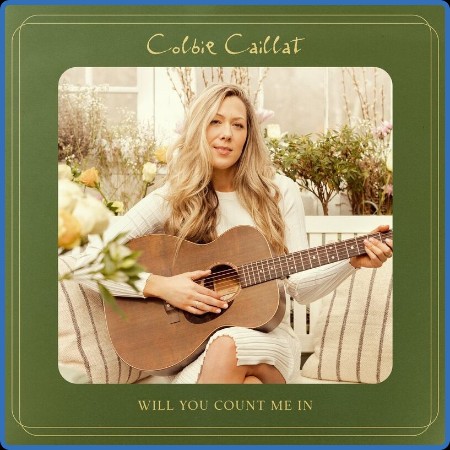 Colbie Caillat - Will You Count Me In (2023)