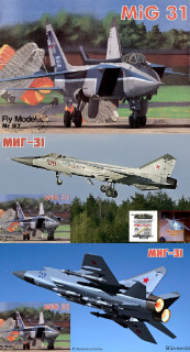 МиГ-31 / MiG-31 Foxhound (Fly Model 097)