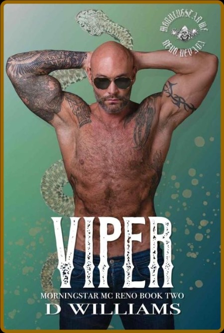 Viper  A MorningStar MC Novel, - D  Williams  962b463eafcade081e36c85868a86607