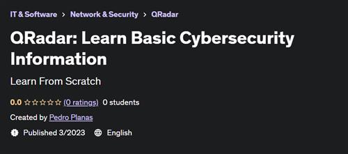 QRadar Learn Basic Cybersecurity Information