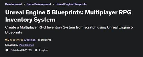 Unreal Engine 5 Blueprints Multiplayer RPG Inventory System