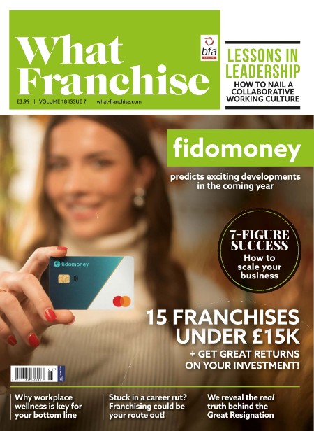 What Franchise - Volume 18 Issue 7 - March 2023