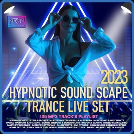 Hypnotic Sound Scape  Trance Set