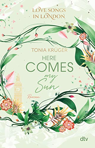 Cover: Krüger, Tonia  -  Love Songs in London - Reihe 2  -  Here comes my Sun