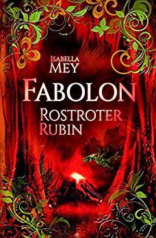 Cover: Isabella Mey  -  RostRoter Rubin
