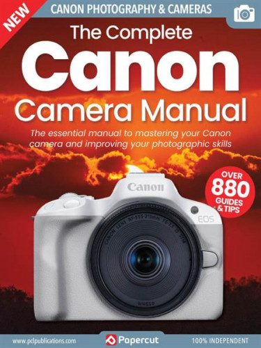 The Complete Canon Camera Manual – 17th Edition 2023