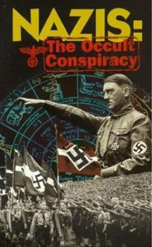 Discovery Channel - Nazis The Occult Conspiracy (Discovery) (1998)