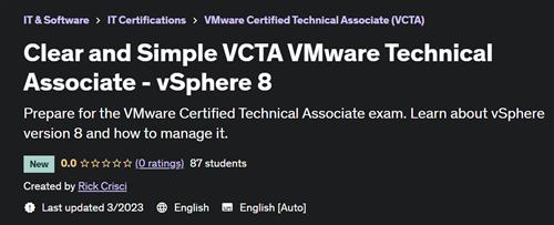 Clear and Simple VCTA VMware Technical Associate - vSphere 8