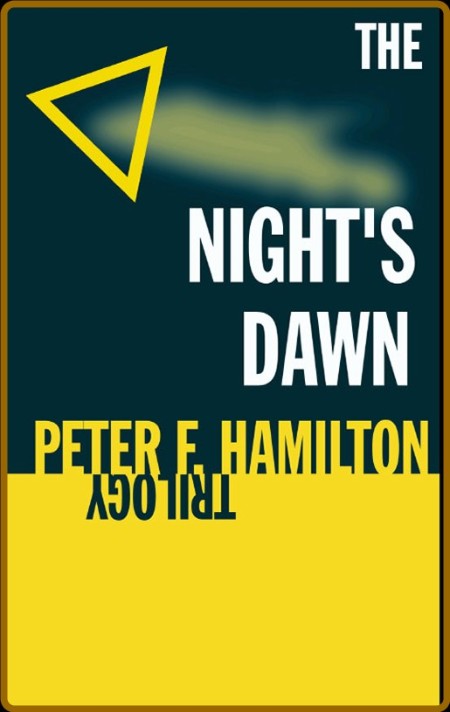 The Night's Dawn Trilogy Box Set by Peter F  Hamilton  8edf2e5322af5cd0a8add0a235cf85fc