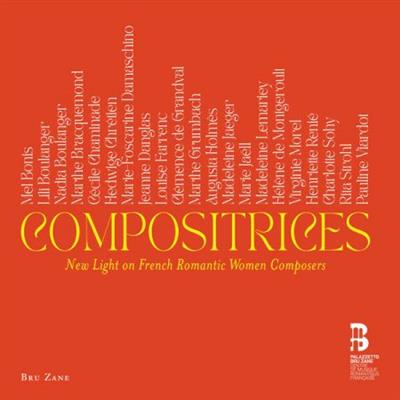 VA - Compositrices: New Light on French Romantic Women Composers (2023) (Hi-Res)  FLAC/MP3