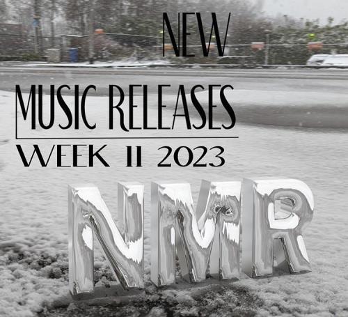 New Music Releases - Week 11 2023 (2023)