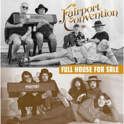 Fairport Convention - Full House for Sale (2023) (Hi-Res) FLAC/MP3