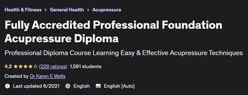 Fully Accredited Professional Foundation Acupressure Diploma