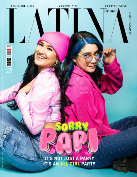 LATINA Attitude Magazine – March 2023