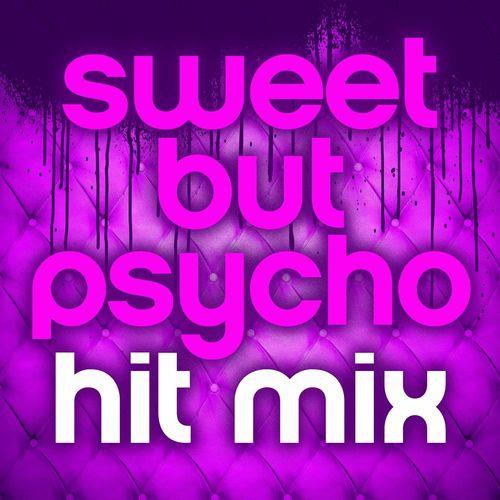 Sweet but Psycho Hit Mix (2023)